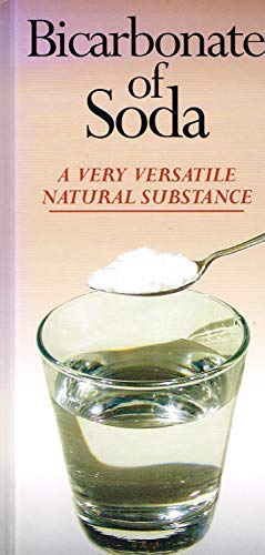 Bicarbonate of Soda a Very Versatile Natural Substance