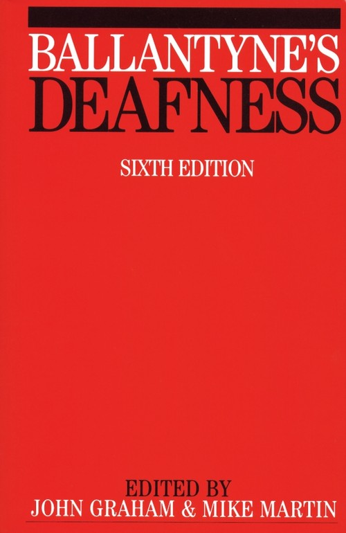 Ballantyne's Deafness
