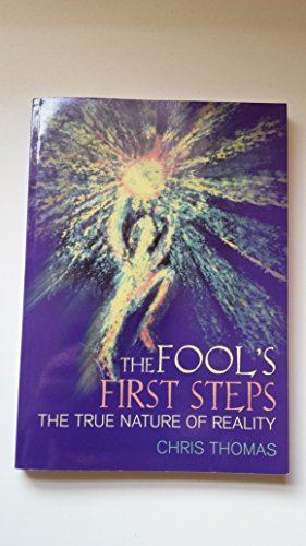 The Fool's First Steps