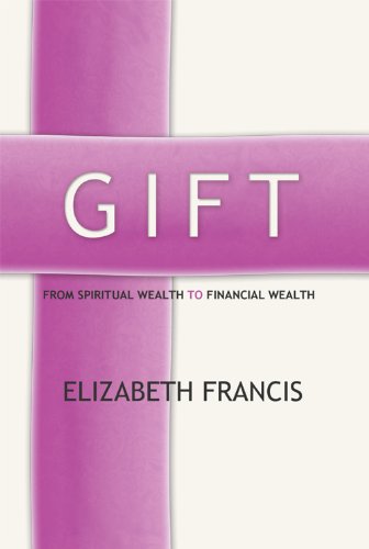 Gift - From Spiritual Wealth to Financial Wealth