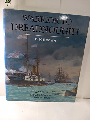 Warrior to Dreadnought