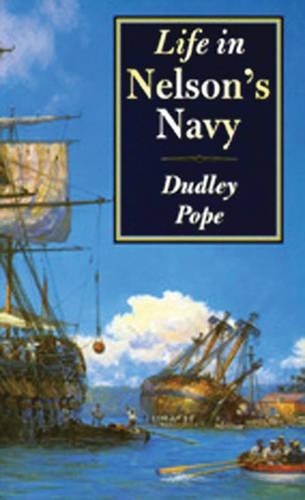 Life in Nelson's Navy