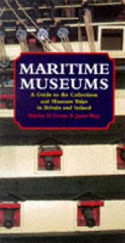 Maritime Museums and Museum Ships of Britain and Ireland