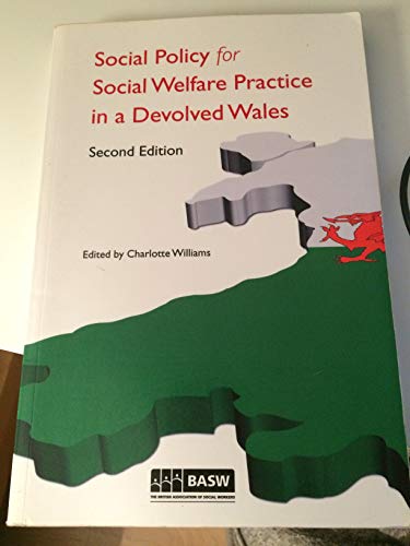 Social Policy for Social Welfare Practice in a Devolved Wales