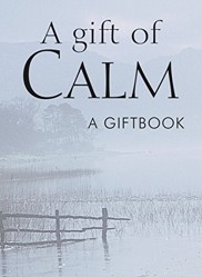 A Gift of Calm