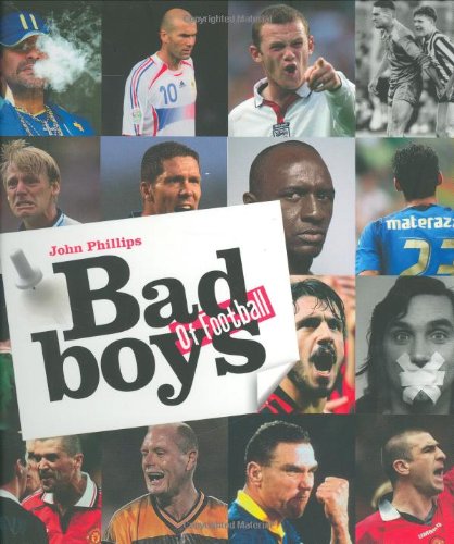 Bad Boys of Football