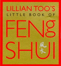 Lillian Toos Little Book of Feng Shui