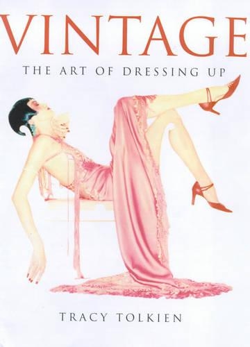 VINTAGE STYLE ART OF DRESSING UP