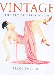 VINTAGE STYLE ART OF DRESSING UP
