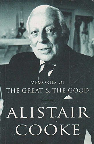 MEMORIES OF THE GREAT AND THE GOOD