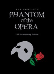 The Phantom of the Opera 25th Anniversary Edition