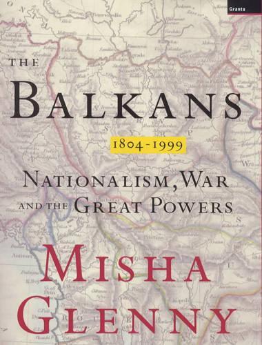 Balkans, 1804-1999