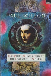 Do White Whales Sing at the Edge of the World?