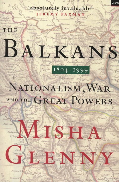 Balkans 1804-1999