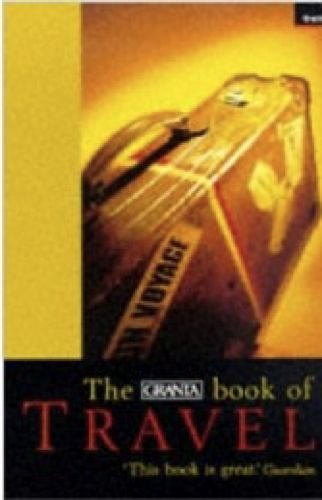 Best of Granta Travel