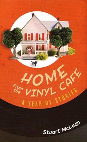 Home from the Vinyl Cafe