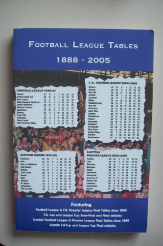 Football League Tables 1888-2005