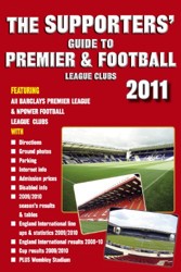 The Supporters' Guide to Premier & Football League Clubs 2011