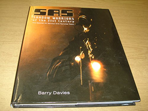 SAS Shadow Warriors of the 21st Century