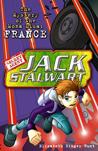 Jack Stalwart: The Mystery of the Mona Lisa: France: Book 3