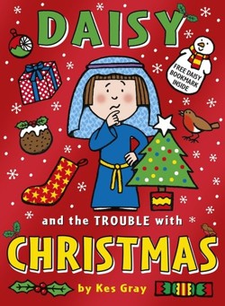 Daisy and the Trouble with Christmas