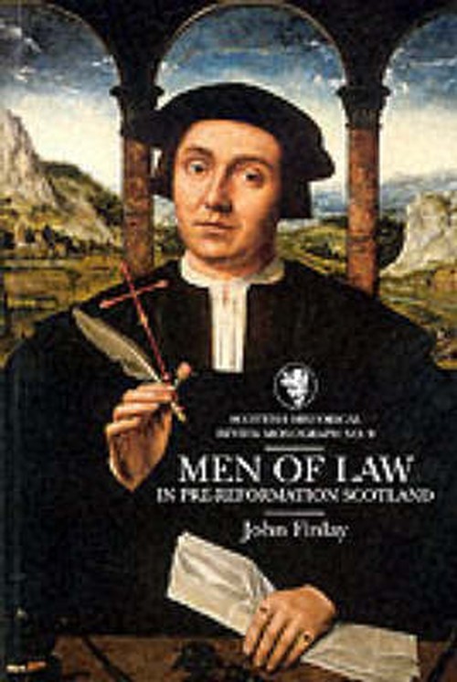 Men of Law in Pre-Reformation Scotland