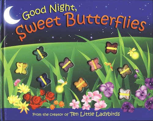 Goodnight Sweet Butterflies