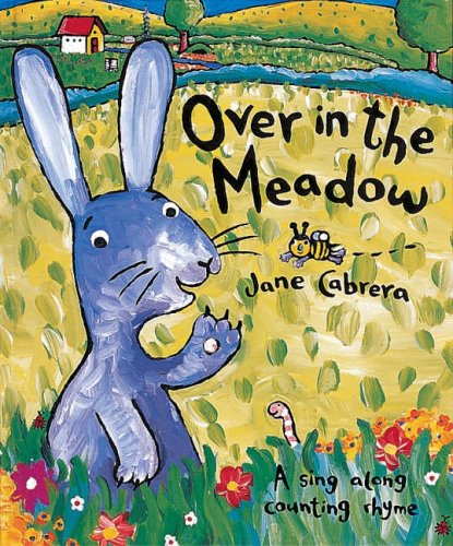 Over In The Meadow