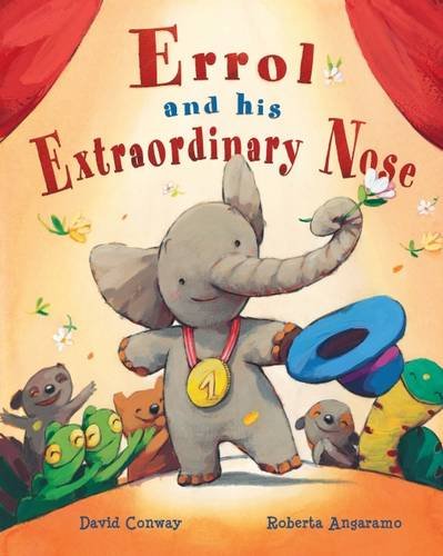 Errol And His Extraordinary Nose
