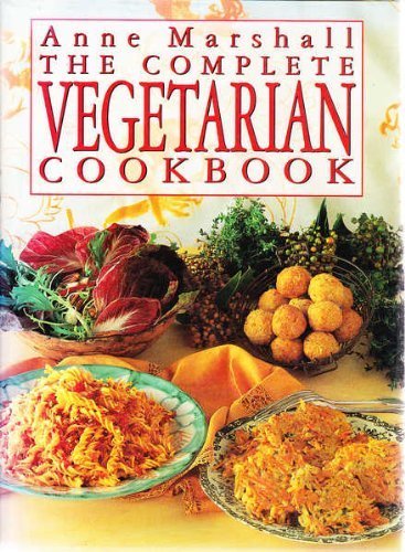 The Complete Vegetarian Cookbook