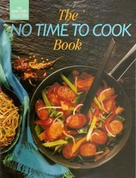 The No Time to Cook Book