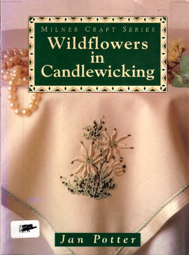 Wildflowers in Candlewicking