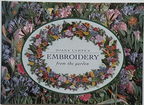 Diana Lampe's Embroidery From the Garden