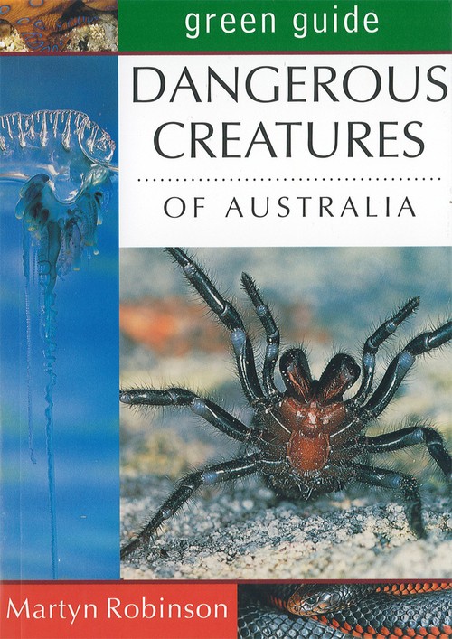 Dangerous Creatures of Australia