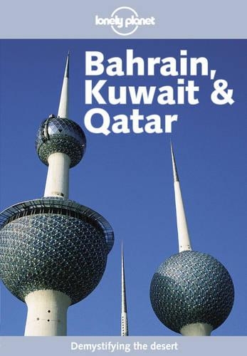 Bahrain, Kuwait and Qatar