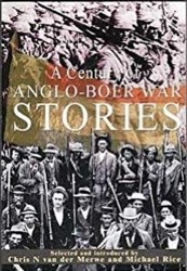 Century of Anglo-Boer War Stories