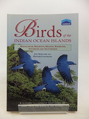 Chamberlain's Birds of the Indian Ocean Islands