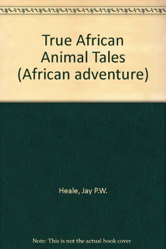 True African Animal Tales