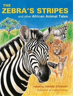 The Zebras Stripes and other African Animal Tales