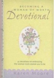 Becoming a Woman of Worth Devotional