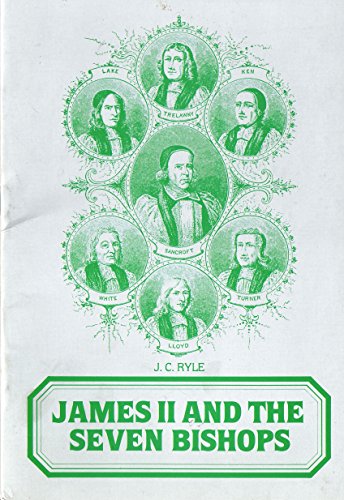 James II and the Seven Bishops