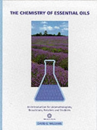 The Chemistry of Essential Oils