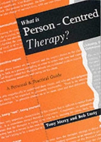 What is Person Centred Therapy?