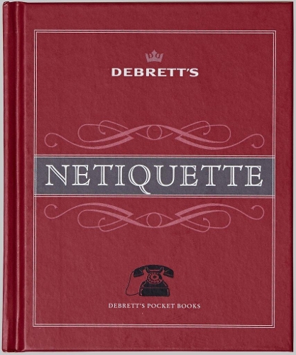 Debrett's Netiquette