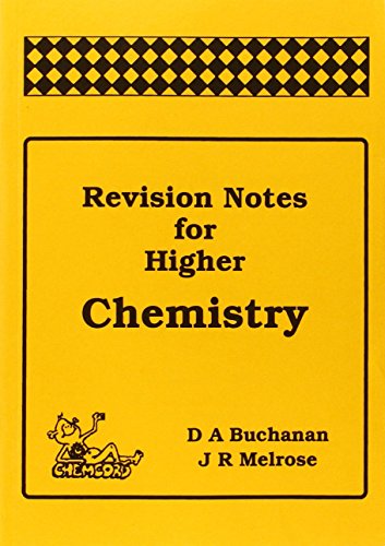 Revision Notes for Higher Chemistry