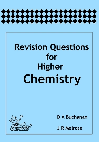Revision Questions for Higher Chemistry