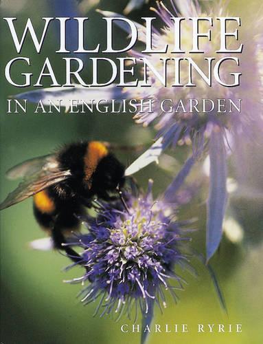 Wildlife Gardening
