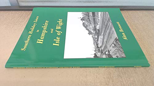 Southern Holiday Lines in Hampshire and the Isle of Wight