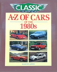 A-Z of Cars of the 1980s