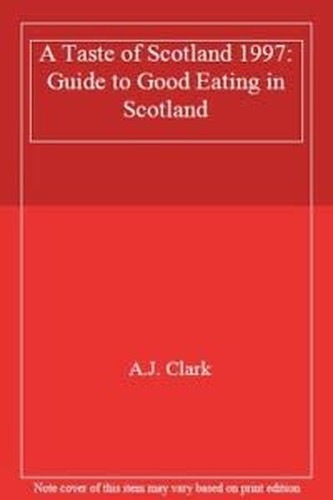 A Taste of Scotland
